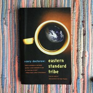 Eastern Standard Tribe Book by Cory Doctorow